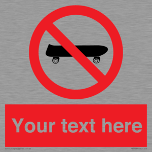 Custom No Skateboarding Sign